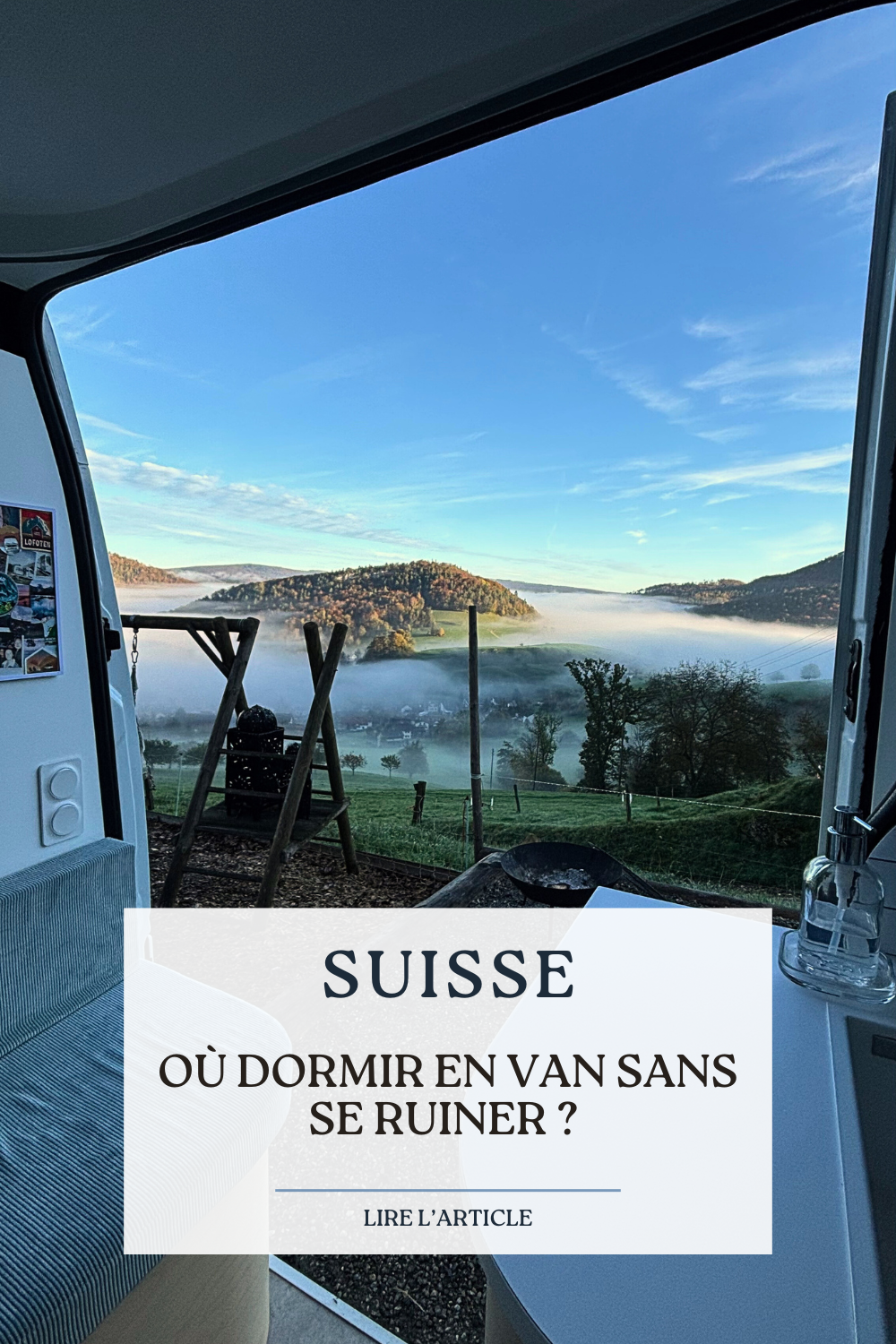 Où dormir en suisse en van ? Où dormir gratuitement en Suisse ?