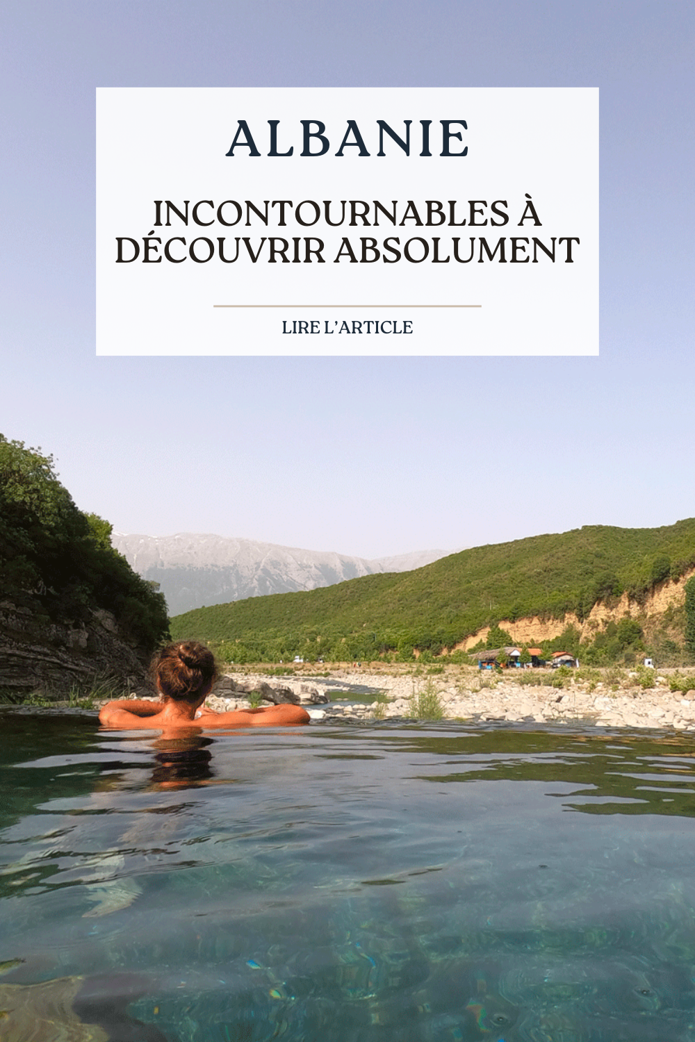 INCONTOURNABLE À DÉCOUVRIR EN ALBANIE Incontournables EN ALBANIE