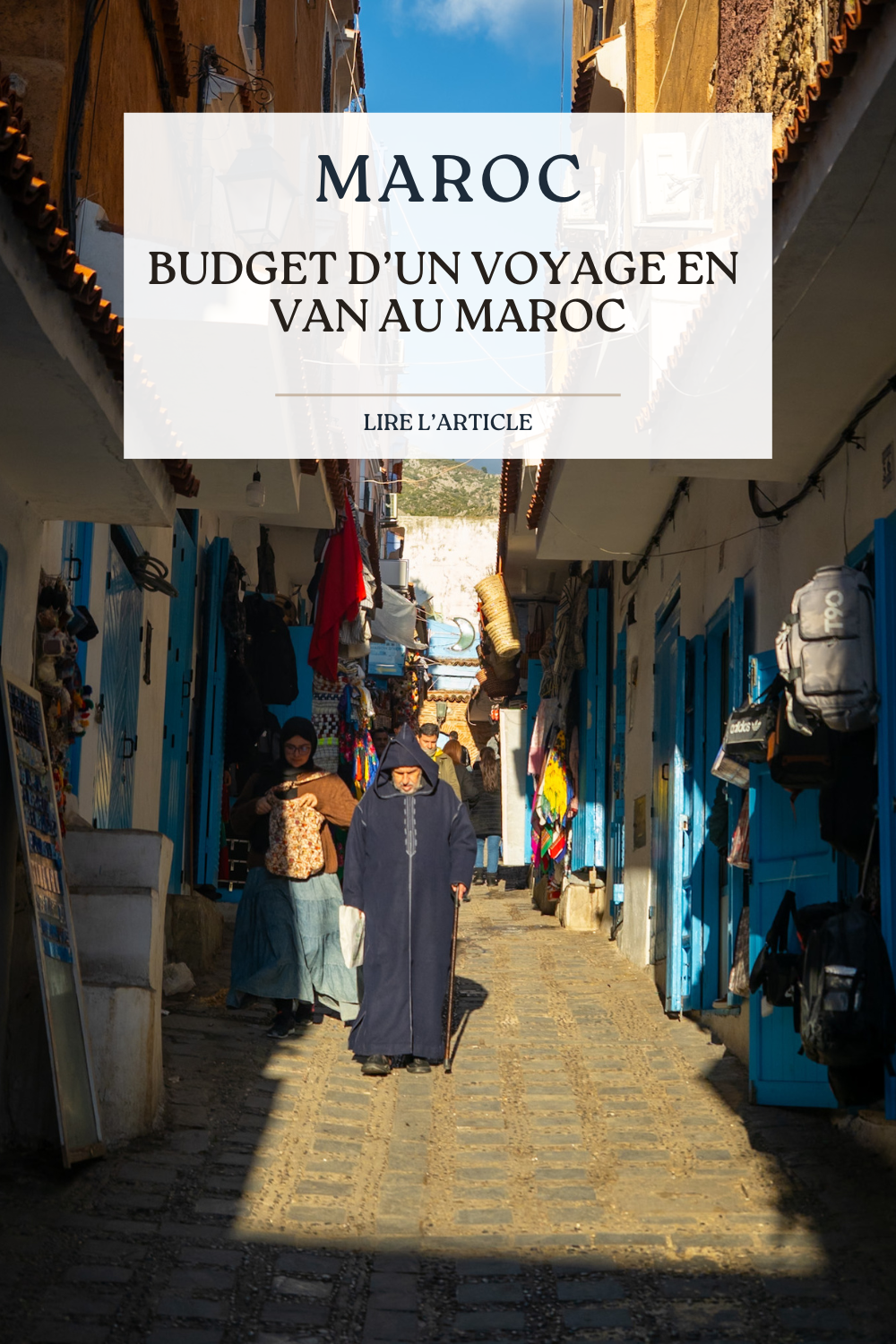 Budget d’un voyage en van au Maroc combien ça coûte en 2025 Budget d’un voyage en van au Maroc